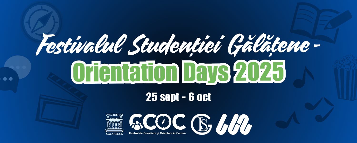 Festivalul Studenției Gălățene – Orientation Days