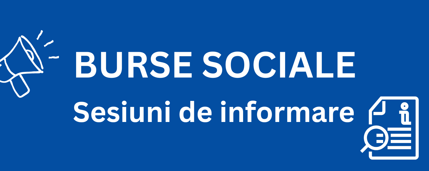 Sesiuni de informare pentru întocmirea dosarelor de bursă socială